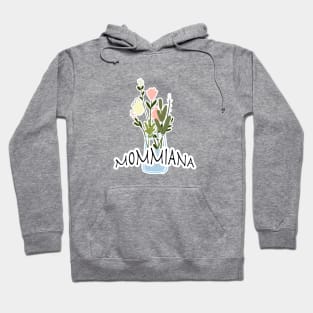 Mommiana flower Gift Hoodie